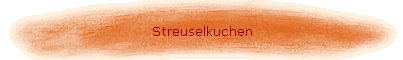 Streuselkuchen